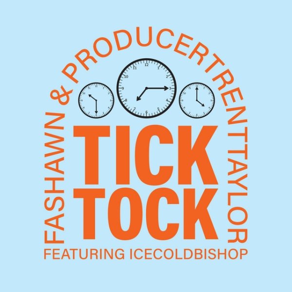 Fashawn Tick Tock, 2024