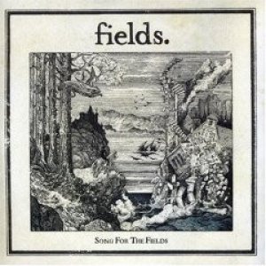 Fields Song For The Fields, 2007