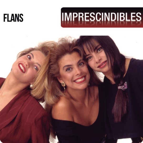 Album Flans - Imprescindibles