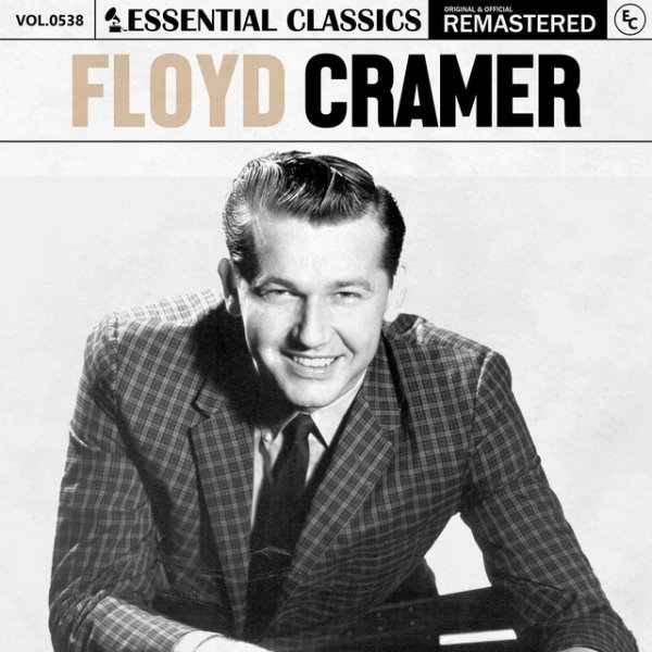 Floyd Cramer Essential Classics, Vol. 538: Floyd Cramer, 2024