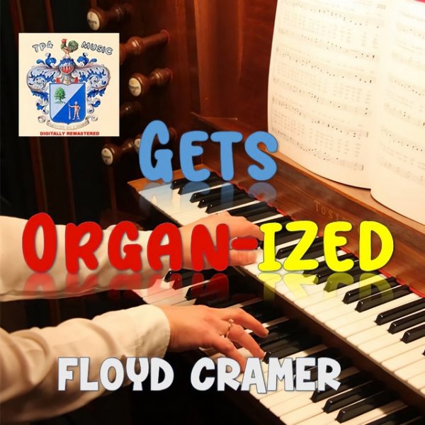 Floyd Cramer Gets Organ-ized - album