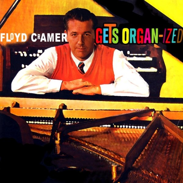 Floyd Cramer Gets Organized Album 