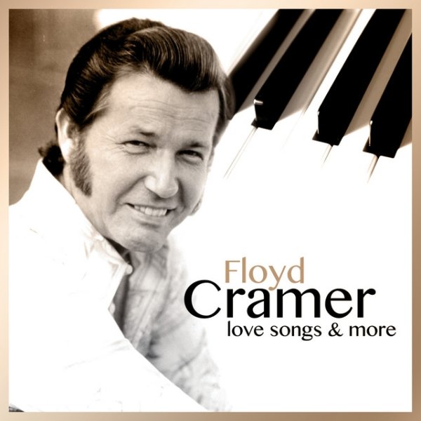 Floyd Cramer: Love Songs & More Album 