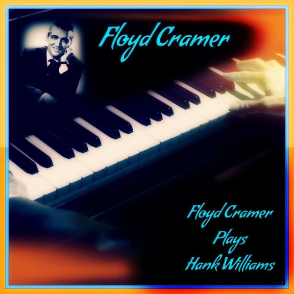 Floyd Cramer Plays Hank Williams Album 