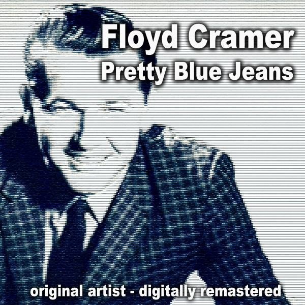 Floyd Cramer Pretty Blue Jeans, 2015