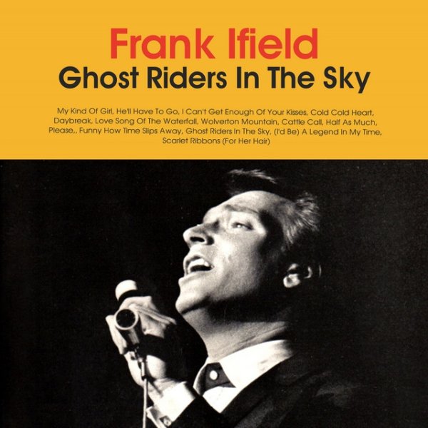 Frank Ifield Ghost Riders in the Sky, 2021