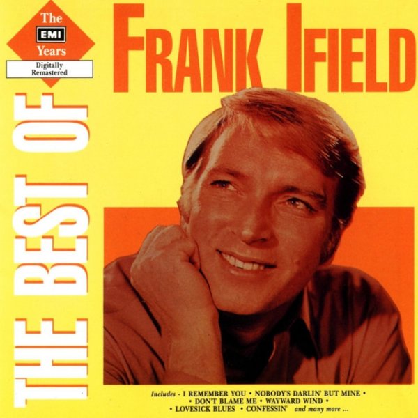 Frank Ifield The Best Of The EMI Years, 1991