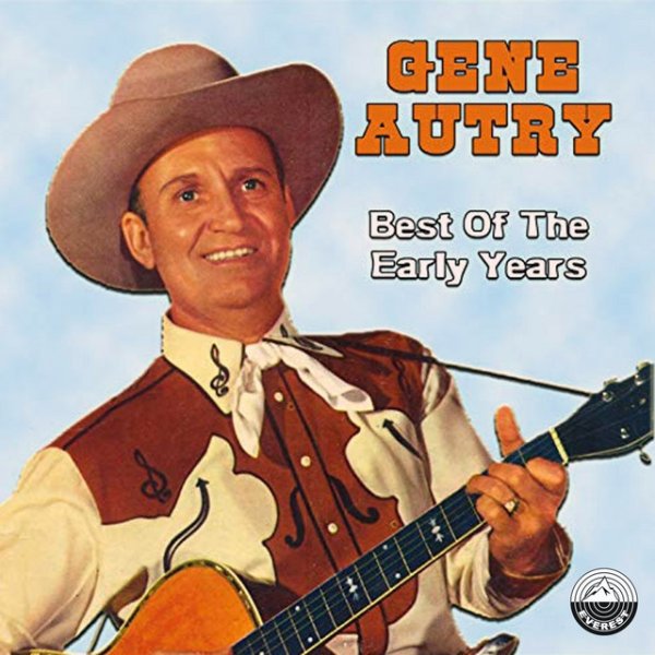 Gene Autry Best of the Early Years, 1965