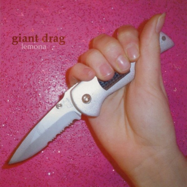 Album Giant Drag - Lemona