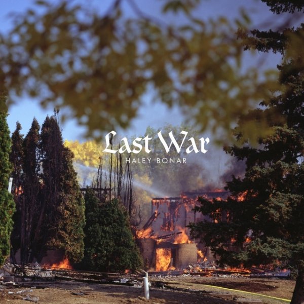 Album Haley Bonar - Last War