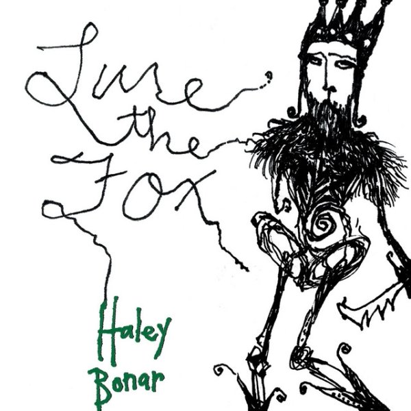 Haley Bonar Lure The Fox, 2006