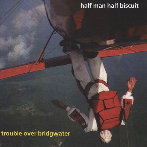 Trouble over Bridgewater - album