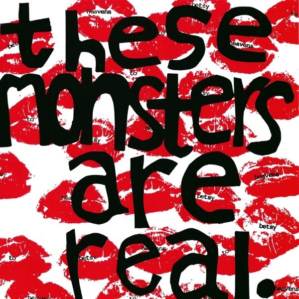 These Monsters Are Real Album 