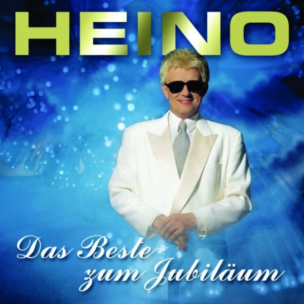 Heino Das Beste zum Jubiläum, 2004