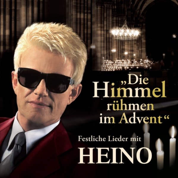 Heino Die Himmel rühmen im Advent, 2011