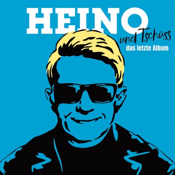 Heino ...und Tschüss (Das letzte Album), 2018