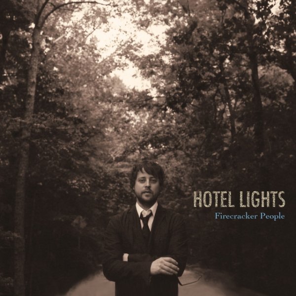 Album Hotel Lights - Firecracker People