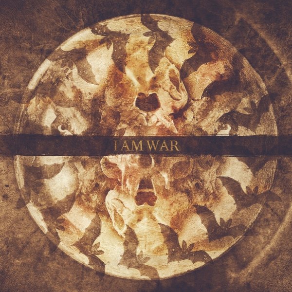 Album I Am War - I Am War