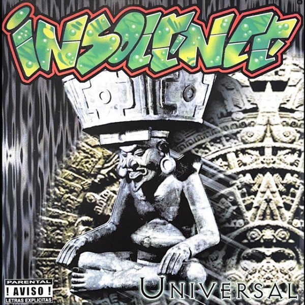 Insolence Universal, 2003