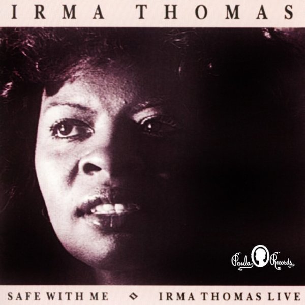 Album Irma Thomas - Safe with Me