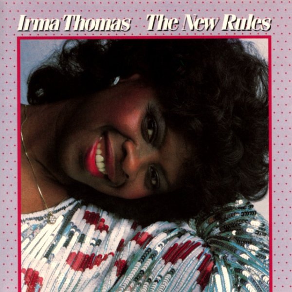 Album Irma Thomas - The New Rules