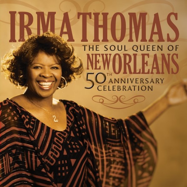 The Soul Queen Of New Orleans: 50th Anniversary Celebration Album 