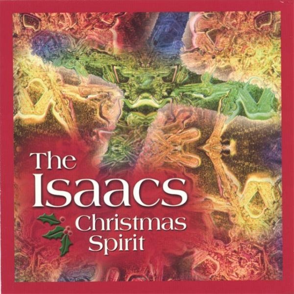 Isaacs Christmas Spirit, 2000