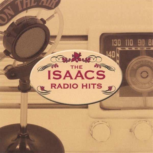 Album Isaacs - Radio Hits