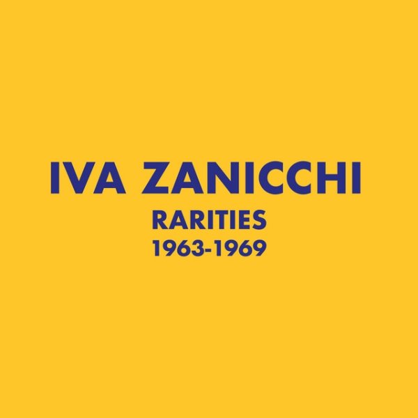 Iva Zanicchi Rarities 1963-1969, 2021