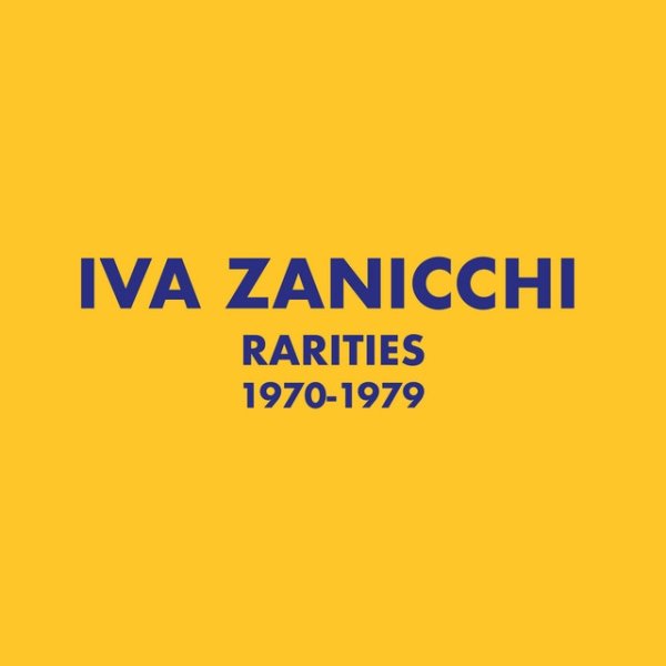 Iva Zanicchi Rarities 1970-1979, 2021