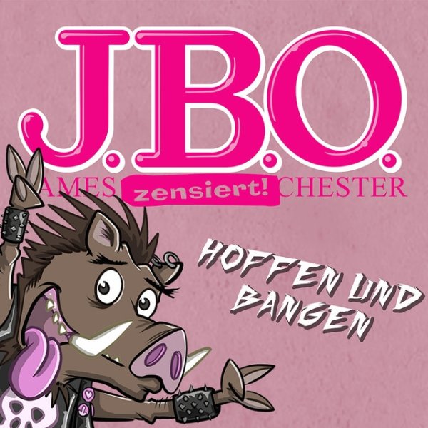 J.B.O. Hoffen und Bangen, 2019