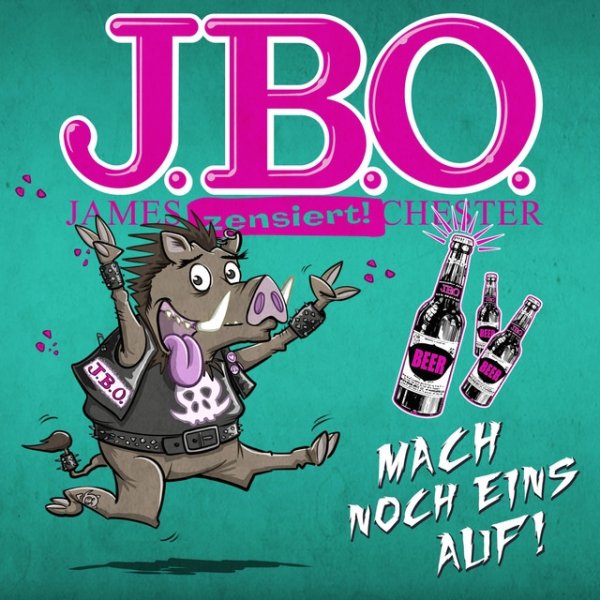 Album J.B.O. - Mach noch eins auf!