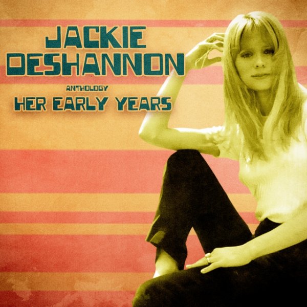 Album Jackie DeShannon - Anthology: Her Early Years