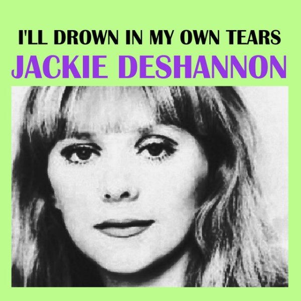 I'll Drown In My Own Tears - album