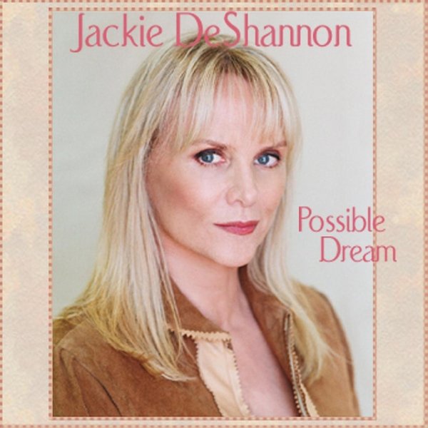 Album Jackie DeShannon - Possible Dream