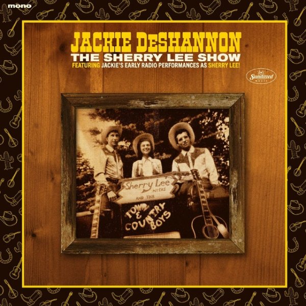 Jackie DeShannon The Sherry Lee Show, 2023