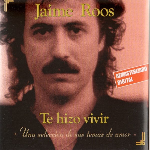 Jaime Roos Te Hizo Vivir, 1998