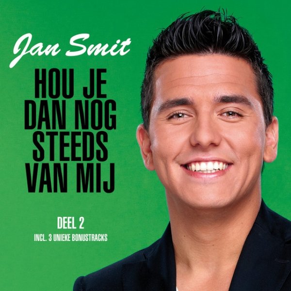 Hou Je Dan Nog Steeds Van Mij (Deel 2) - album