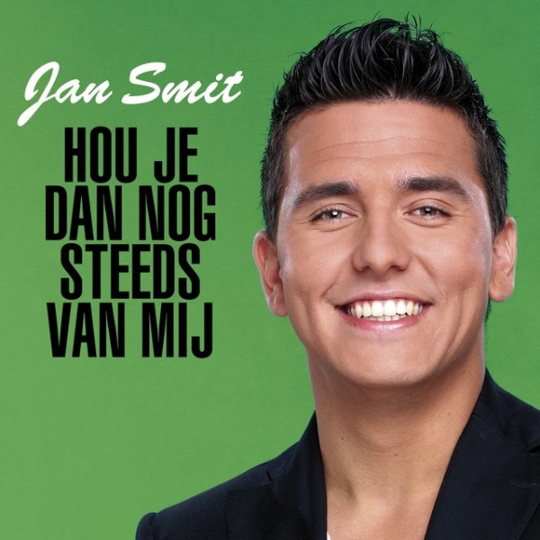 Hou Je Dan Nog Steeds Van Mij - album