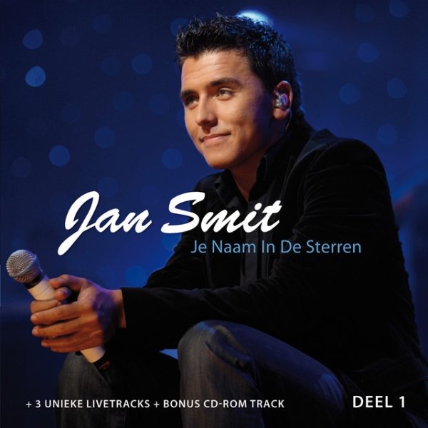 Album Jan Smit - Je Naam In De Sterren (Deel 1)