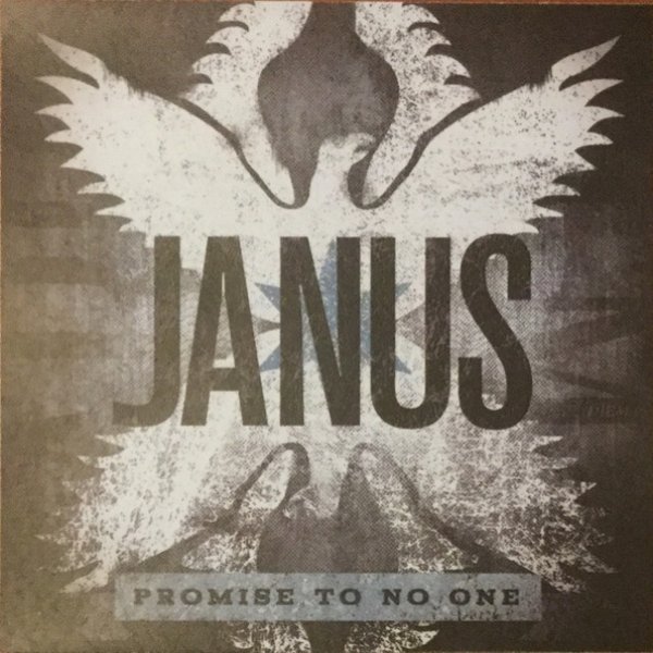 Janus Promise To No One, 2012