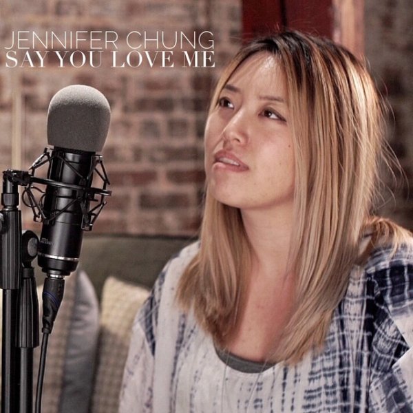 Album Jennifer Chung - Say You Love Me