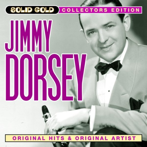 Jimmy Dorsey Solid Gold Jimmy Dorsey, 2020