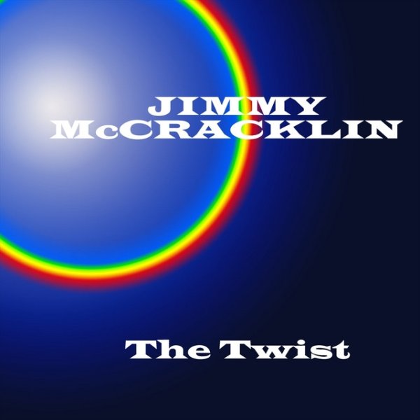 Album Jimmy McCracklin - Twist