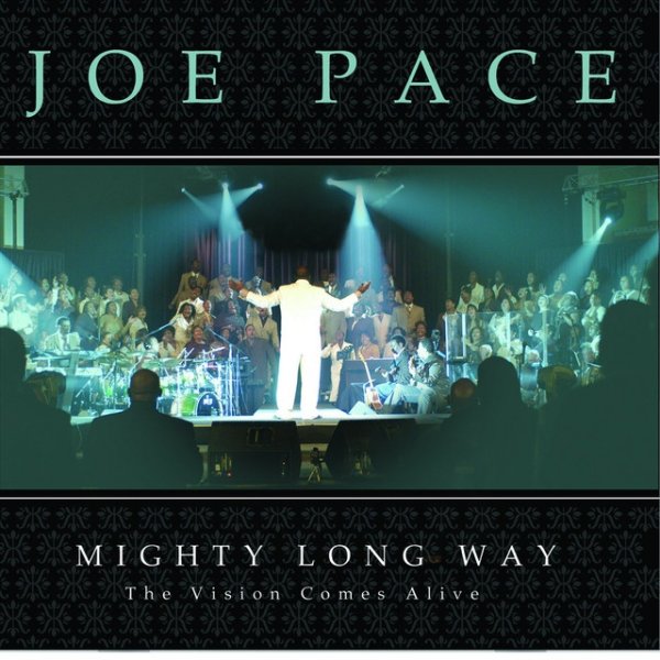 Album Joe Pace - Mighty Long Way