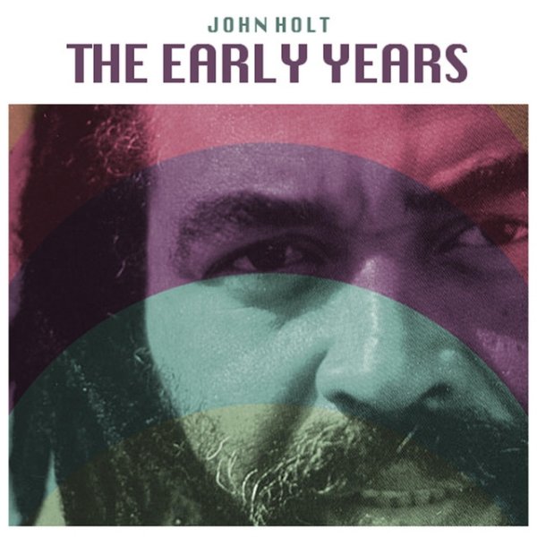 Album John Holt - The Early Years