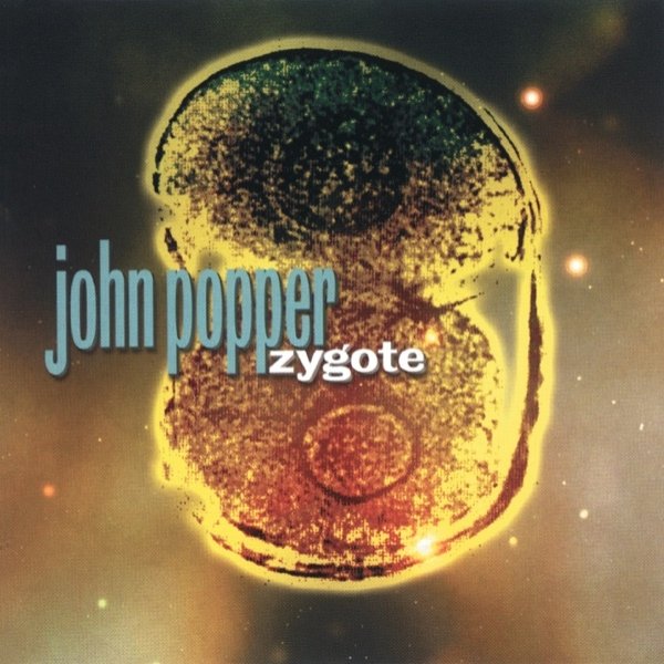 Album John Popper - Zygote