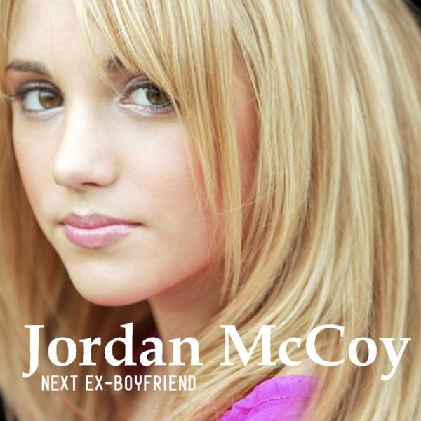 Album Jordan McCoy - Next Ex Boyfriend