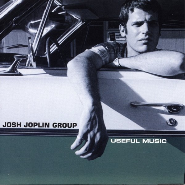 Josh Joplin Group Useful Music, 2001