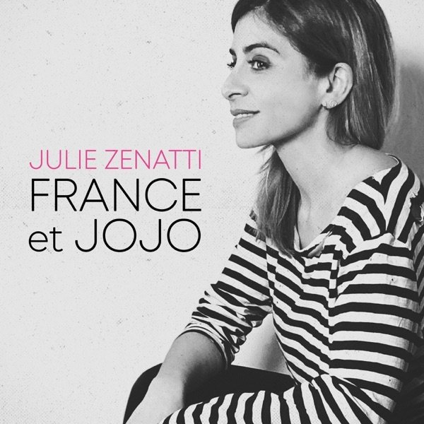 Album Julie Zenatti - France et Jojo